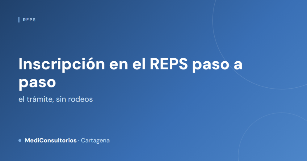 Inscripción en el REPS paso a paso